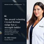 Dr. Bibi Ghalaie, Cosmetic Physician, smiles while holding a silver tube of Crystal Retinal. A quote from her states: "The award-winning Crystal Retinal range has a strength ladder which means I can recommend vitamin A to every patient with any skin type."